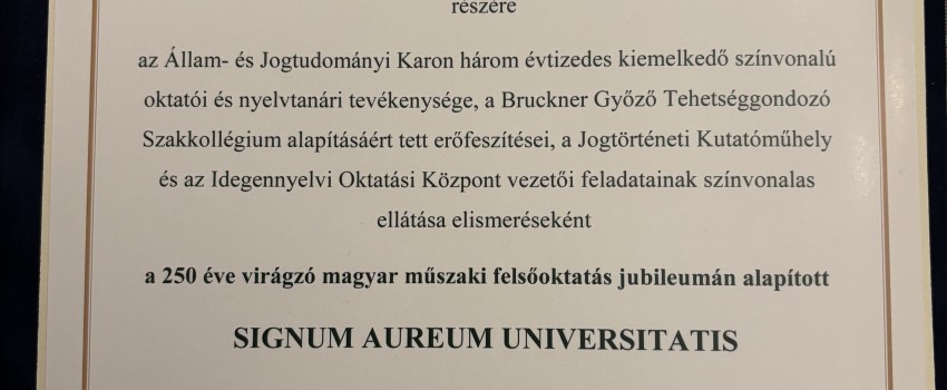 Dr. Petrasovszky Anna PhD. tanszékünk oktatója Signum Aureum kitűntetésben részesült